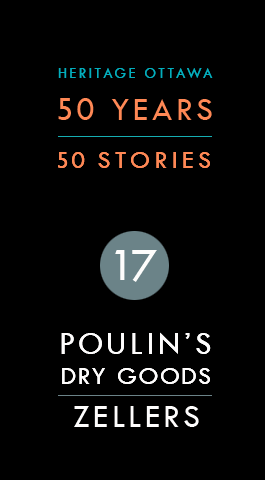 Poulin's Dry Goods / Zellers  |  Mercerie Poulin / Magasin à rayons Zellers